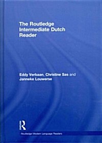 The Routledge Intermediate Dutch Reader (Hardcover)