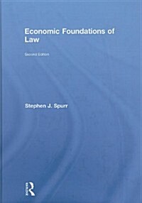 Economic Foundations of Law second edition (Hardcover)