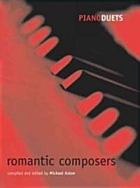 Piano Duets: Romantic Composers (Sheet Music)