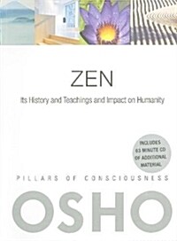 Zen: Its History and Teachings and Impact on Humanity [With CD (Audio)] (Paperback)