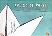 Barco de Papel (Hardcover)