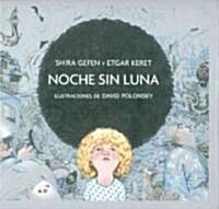 Noche Sin Luna (Hardcover)