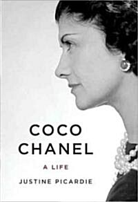 Coco Chanel: The Legend and the Life (Hardcover)
