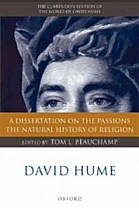 David Hume: A Dissertation on the Passions; The Natural History of Religion (Paperback)