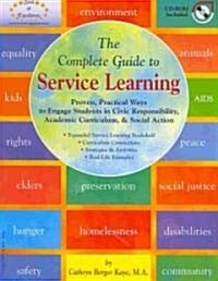 The Complete Guide to Service Learning (Paperback, CD-ROM)