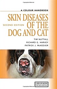 A Color Handbook of Skin Diseases of the Dog and Cat (Hardcover, 2nd)