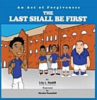 The Last Shall Be First Series (Paperback)