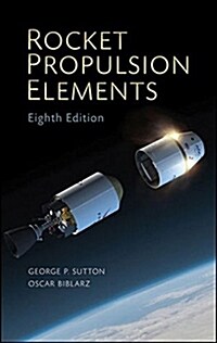 Rocket Propulsion Elements (Hardcover, 8 Rev ed)