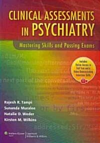 Clinical Assessments in Psychiatry: Mastering Skills and Passing Exams (Paperback)