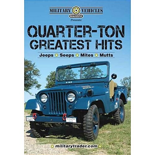 Military Vehicles Presents Quarter-ton Greatest Hits (CD-ROM)