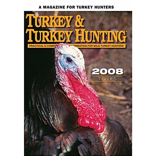 Turkey & Turkey Hunting 2008 (CD-ROM)