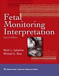 Fetal Monitoring Interpretation (Hardcover, 2)