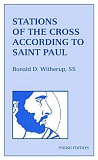 Stations of the Cross According to Saint Paul: Parish Edition (Paperback)