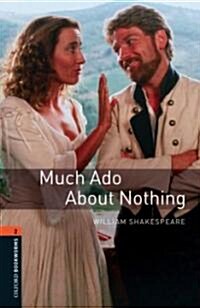 Oxford Bookworms Library Playscripts 2 : Much Ado About Nothing (Paperback, 3rd Edition)
