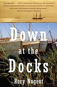 Down at the Docks (Paperback)