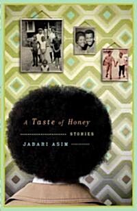 A Taste of Honey: Stories (Paperback)