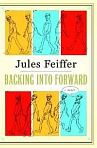 Backing into Forward (Hardcover, Deckle Edge)