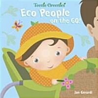 Eco People on the Go! (Board Book)