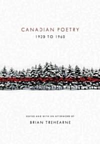 Canadian Poetry 1920 to 1960 (Hardcover)