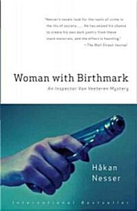 Woman with Birthmark: An Inspector Van Veeteren Mystery (4) (Paperback)