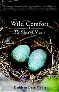 Wild Comfort: The Solace of Nature (Paperback)