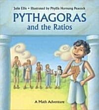 Pythagoras and the Ratios: A Math Adventure (Paperback)