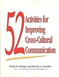 52 Activities for Improving Cross-Cultural Communication (Paperback)