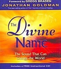 The Divine Name: The Sound That Can Change the World [With CD (Audio)] (Paperback)