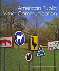 [중고] American Public Visual Communication (Hardcover)