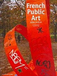 [중고] French Public Art (Hardcover, Bilingual)