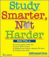 Study smarter, not harder 3rd ed