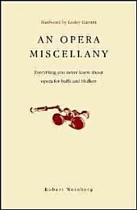 An Opera Miscellany (Paperback)