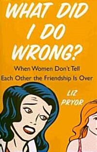 What Did I Do Wrong? (Paperback)