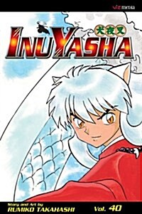 Inuyasha 40 (Paperback)