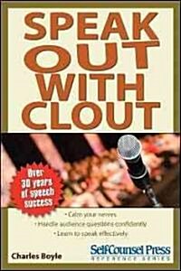 Speak Out with Clout (Paperback, 2)