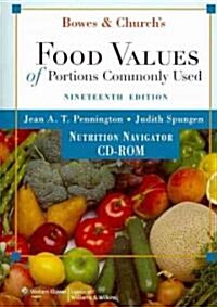 Bowes and Churchs Food Values of Portions Commonly Used (CD-ROM, 19th)