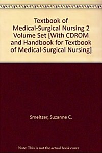Medical-surgical Nursing, 11th Ed, N.a Edition in 2 Volumes + Handbook to Accompany Brunner and Suddarths Textbook of Medical-surgical Nursing (Hardcover, Paperback, PCK)