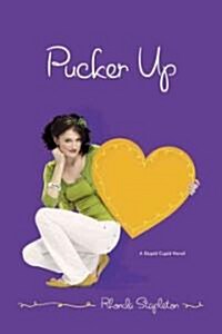 Pucker Up (Paperback)