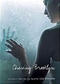 Chasing Brooklyn (Hardcover)