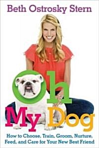 Oh My Dog (Paperback)