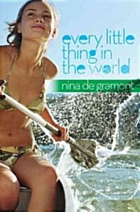 Every Little Thing in the World (Hardcover)