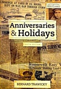 Anniversaries and Holidays (Paperback)