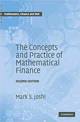 The Concepts and Practice of Mathematical Finance (Hardcover, 2 Revised edition)