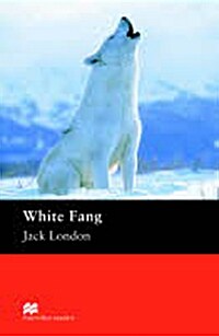 Macmillan Readers White Fang Elementary Without CD (Paperback)