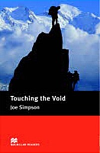 Macmillan Readers Touching the Void Intermediate Reader Without CD (Paperback)