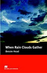 Macmillan Readers When Rain Clouds Gather Intermediate Reader (Paperback)