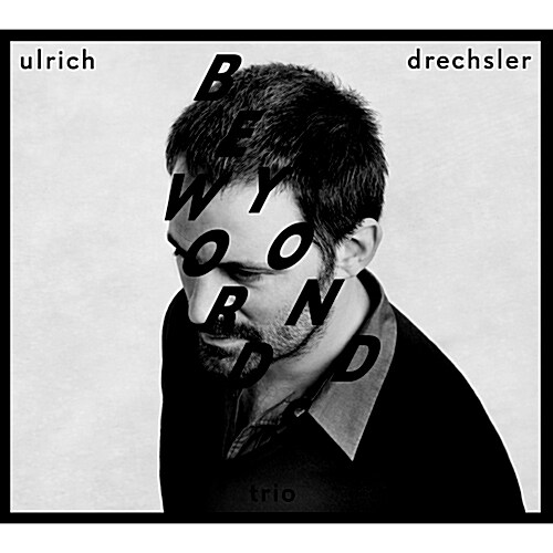 [중고] Ulrich Drechsler Trio - Beyond Words