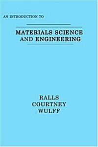 An Introduction to Materials Science and Engineering (Paperback)