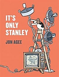 Its Only Stanley (Hardcover)