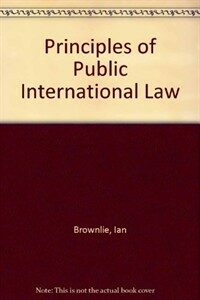 Principles of public international law 4th ed